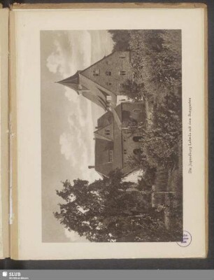 Die Jugendburg Lobeda mit dem Burggarten