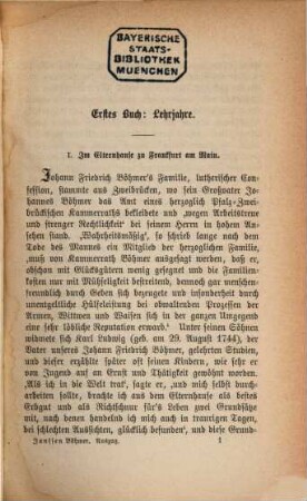 Joh. Friedrich Böhmer's Leben und Anschauungen : bearbeitet nach des Verfassers größerem Werk: Joh. Friedrich Böhmer's Leben, Briefe und kleinere Schriften