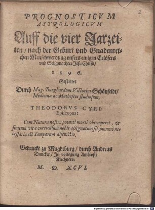 Prognosticvm Astrologicvm Auff die vier Jarzeiten, nach der Geburt vnd Gnadenreichen Menschwerdung vnsers einigen Erlösers vnd Seligmachers Jesu Christi, 1596