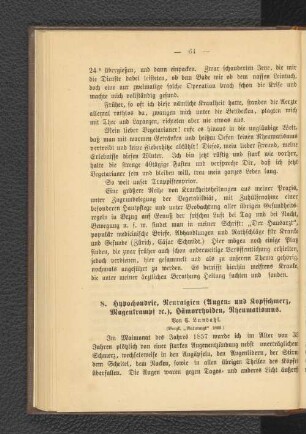 8. Hypochondrie, Neuralgien [...], Hämorrhoiden, Rheumatismus.