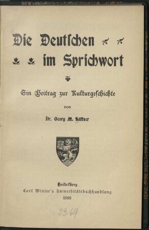 Die Deutschen im Sprichwort : ein Beitrag zur Kulturgeschichte
