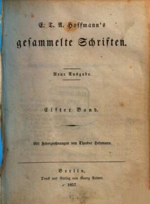 Gesammelte Schriften : Mit Federzeichnungen v. Th. Hosemann. 11
