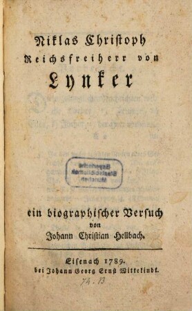 Niklas Christoph Reichsfreiherr von Lynker : ein biographischer Versuch