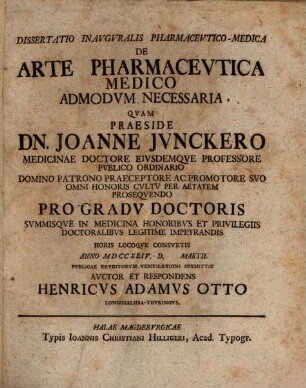 Diss. inaug. pharmac. med., de arte pharmaceutica, medico admodum necessaria
