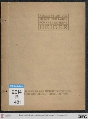 Kollektion des Münchner Landschafters Hans Heider
