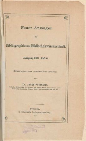 Quesada's Reisebericht über die grösseren Europäischen Bibliotheken. : [In: Neuer Anzeiger für Bibliographie und Bibliothekswissenschaft. Jahrgang 1878. Heft 6. Seite 192ff.]