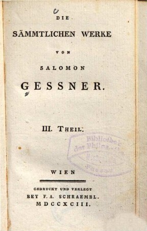 Sal. Gessners Schriften, 3. Idyllen