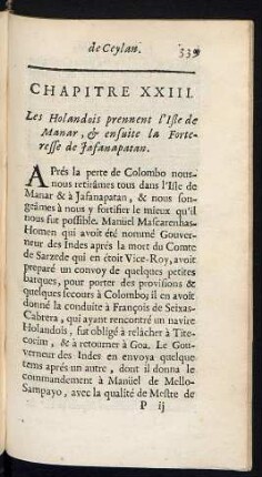 Chapitre XXIII. Les Holandois prennent l'isle de Manar, & ensuite la Forteresse de Jafanapatan