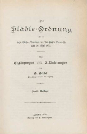 Die Städte-Ordnung für die sechs östlichen Provinzen der Preußischen Monarchie vom 30. Mai 1853