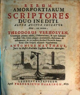 Rerum Amorfortiarum Scriptores duo inediti