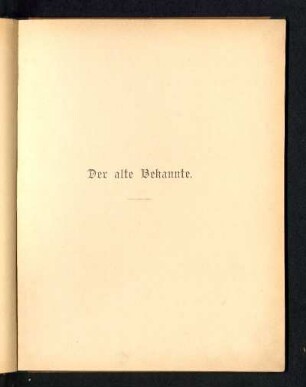 Der alte Bekannte