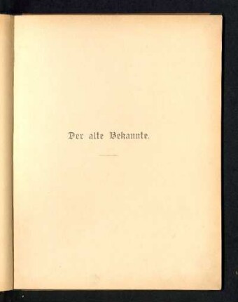 Der alte Bekannte