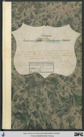 Antiqua academiae eberhardinae caroli tuwingensis statuta (Statutenbuch der Universität Tübingen): Statuten