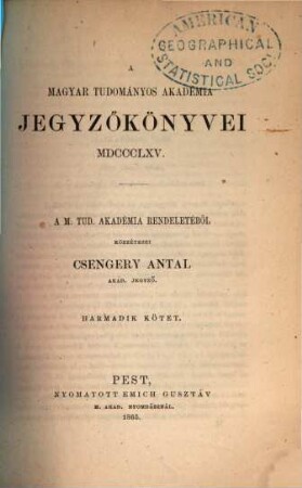 A Magyar Tudományos Akadémia jegyzőkönyvei, 3. 1865