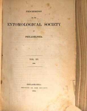 Proceedings of the Entomological Society of Philadelphia, 3. 1864