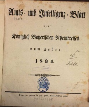 Amts- und Intelligenzblatt des Königlich Bayerischen Rheinkreises. 1834