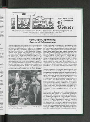 Spiel,Spaß Spannung, Jazz und Erbsensuppe