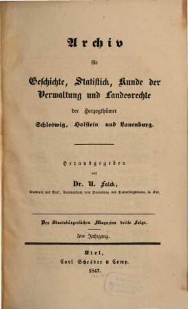 Archiv für Geschichte, Statistik, Kunde der Verwaltung und Landesrechte der Herzogthümer Schleswig, Holstein und Lauenburg, 5. 1847