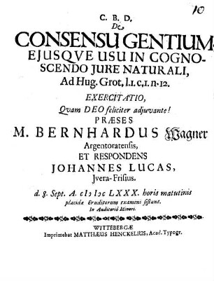De Consensu Gentium, Eiusque Usu In Cognoscendo Iure Naturali, Ad Hug. Grot. l.I.C.I.n.12. Exercitatio