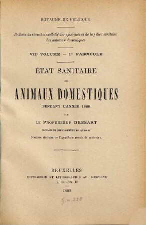 Bulletin du Comité Consultatif pour les Affaires Relatives aux Épizooties et à la Police Sanitaire des Animaux Domestiques. 7. 1888