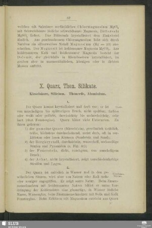 X. Quarz, Thon. Silikate. Kieselsäure, Silicium. Thonerde, Aluminium