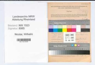 Entnazifizierung Wilhelm Nicolai , geb. 04.07.1890 (Sekretaer)