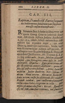 Cap. III. Rapinaes, Fraudes & Furta frequentia hodiernorum Judaeorum tanti supplicii non esse causam demonstratur