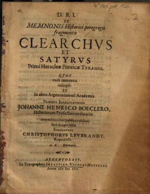 Ex Memnonis Historici peregrini fragmentis Clearchus Et Satyrus, Primi Heracleae Ponticae Tyranni