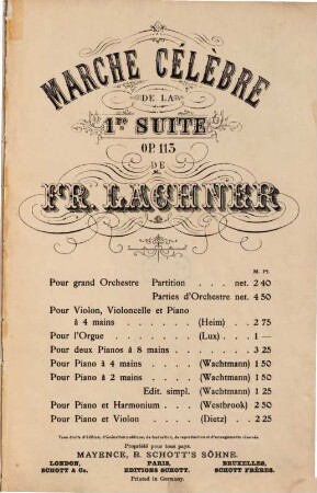 Marche célèbre de la 1re suite : op. 113 ; pour grand orchestre