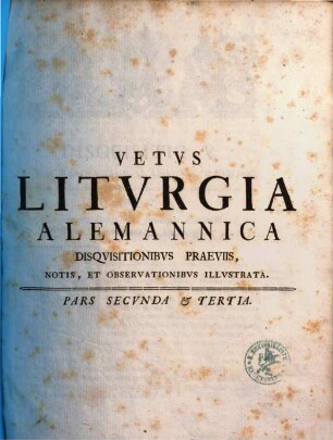 Vetvs Litvrgia Alemannica. 2