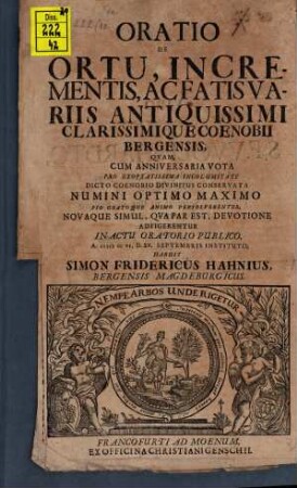 Oratio de ortu, incrementis ac factis variis antiquissimi clarissimi Coenobii Bergensis