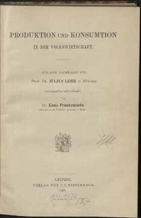 Produktion und Konsumtion in der Volkswirtschaft