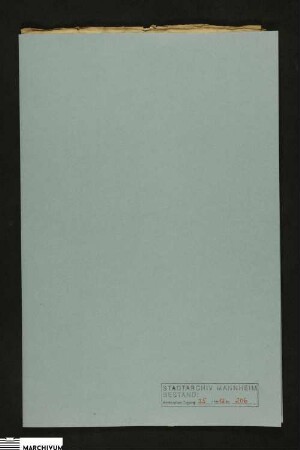 Des Bürgers und Schützen Georg Schüßler aus Käfertal und dessen verstorbenen Ehefrau Braxetta (Brakseda), geborene Annemeier (Annemaier) Erbteilung