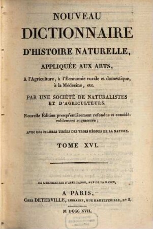 Nouveau dictionnaire d'histoire naturelle, appliquée aux arts, à l'agriculture, à l'économie rurale et domestique, à la médecine, etc., 16. Ias - Jyn