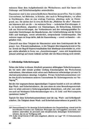 C. Selbständige Sicherheitsorgane