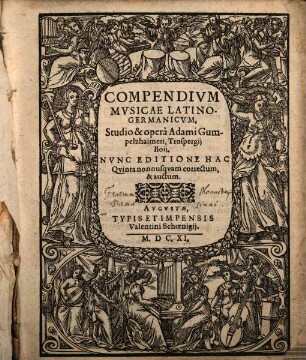 COMPENDIVM MVSICAE LATINO-GERMANICVM