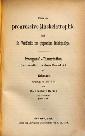 Ueber die progressive Muskelatrophie und ihr Verhältnis zur progressiven Bulbärparalyse