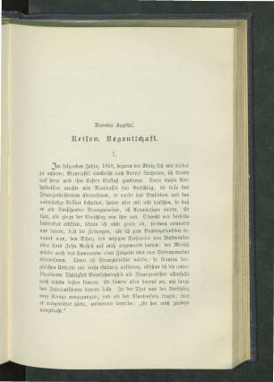 Neuntes Kapitel. Reisen. Regentschaft