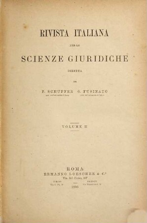 Rivista italiana per le scienze giuridiche. 2. 1886
