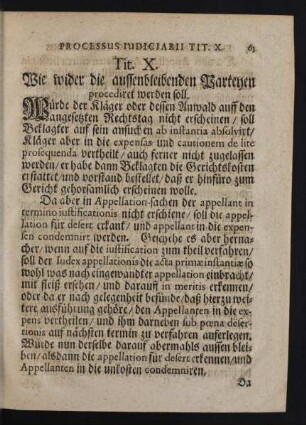 Tit. X. Wie wider die aussenbleibenden Parteyen procediret werden soll.