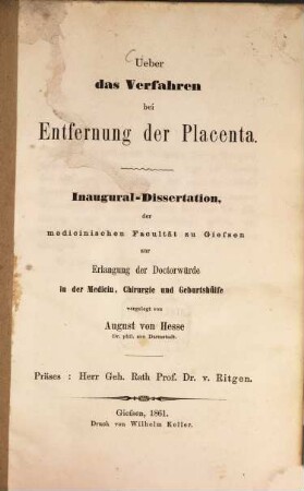 Ueber das Verfahren bei Entfernung der Placenta : Inaug. Diss.