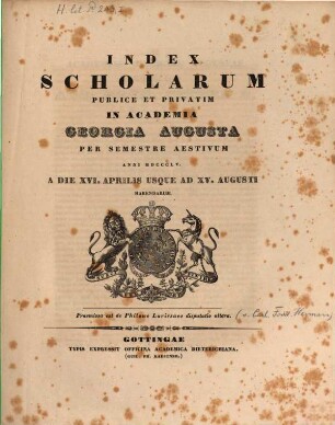 Index scholarum publice et privatim in Academia Georgia Augusta ... habendarum, SS 1855