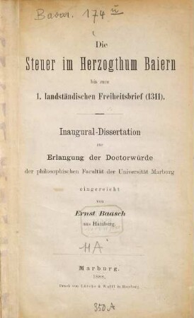 Die Steuer im Herzogthum Baiern bis zum 1. landständischen Freiheitsbrief (1311)