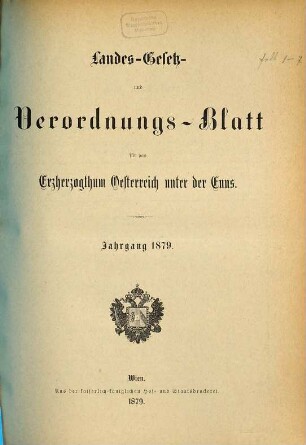 Landes-Gesetz- und Verordnungsblatt für Österreich unter der Enns. 1879, 1879