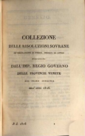 Collezione delle leggi, istruzioni e disposizioni di massima pubblicate e diramate nelle Provincie Venete. 3. 1816