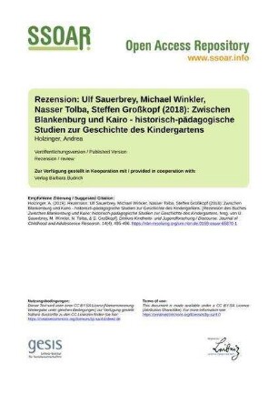 Rezension: Ulf Sauerbrey, Michael Winkler, Nasser Tolba, Steffen Großkopf (2018): Zwischen Blankenburg und Kairo - historisch-pädagogische Studien zur Geschichte des Kindergartens