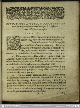 Meditatio Historiae Passionis Et mortis Christi thesibus comprehensa & ad piam sermonum collationem proposita