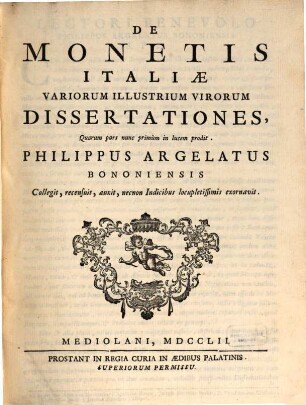 De Monetis Italiae Variorum Illustrium Virorum Dissertationes : Quarum pars nunc primùm in lucem prodit. Pars Quarta