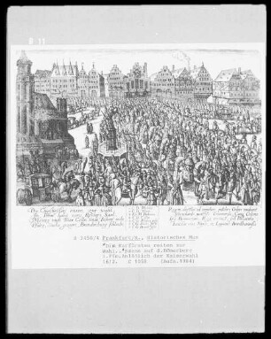 Krönung von Kaiser Matthias I., Die Kurfürsten reiten zur Wahl auf den Römerberg