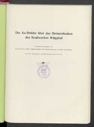 Die Aa-Brücke über das Rempenbecken des Kraftwerkes Wäggital